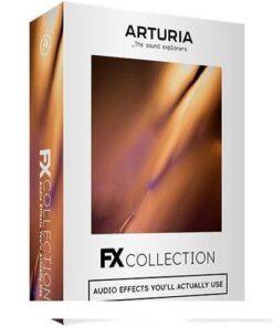 Arturia - FX Collection 04.03.2022 - Full Version
