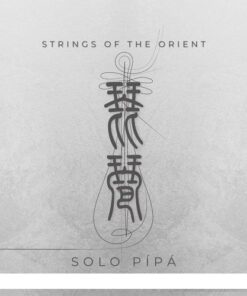 IX Sound - Strings of the Orient Solo Pipa 1.0 - Full Version
