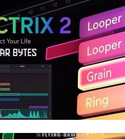 Sugar Bytes - Effectrix 2 v2.0.3 - Full Version