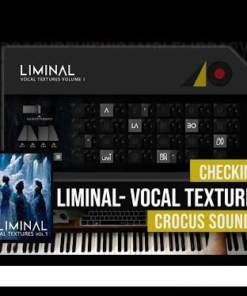 Crocus Soundware - Liminal Vocal Textures Volume 1 - Full Version