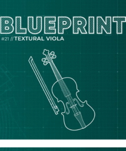 Fracture Sounds - Blueprint #21 Textural Viola - Full Version